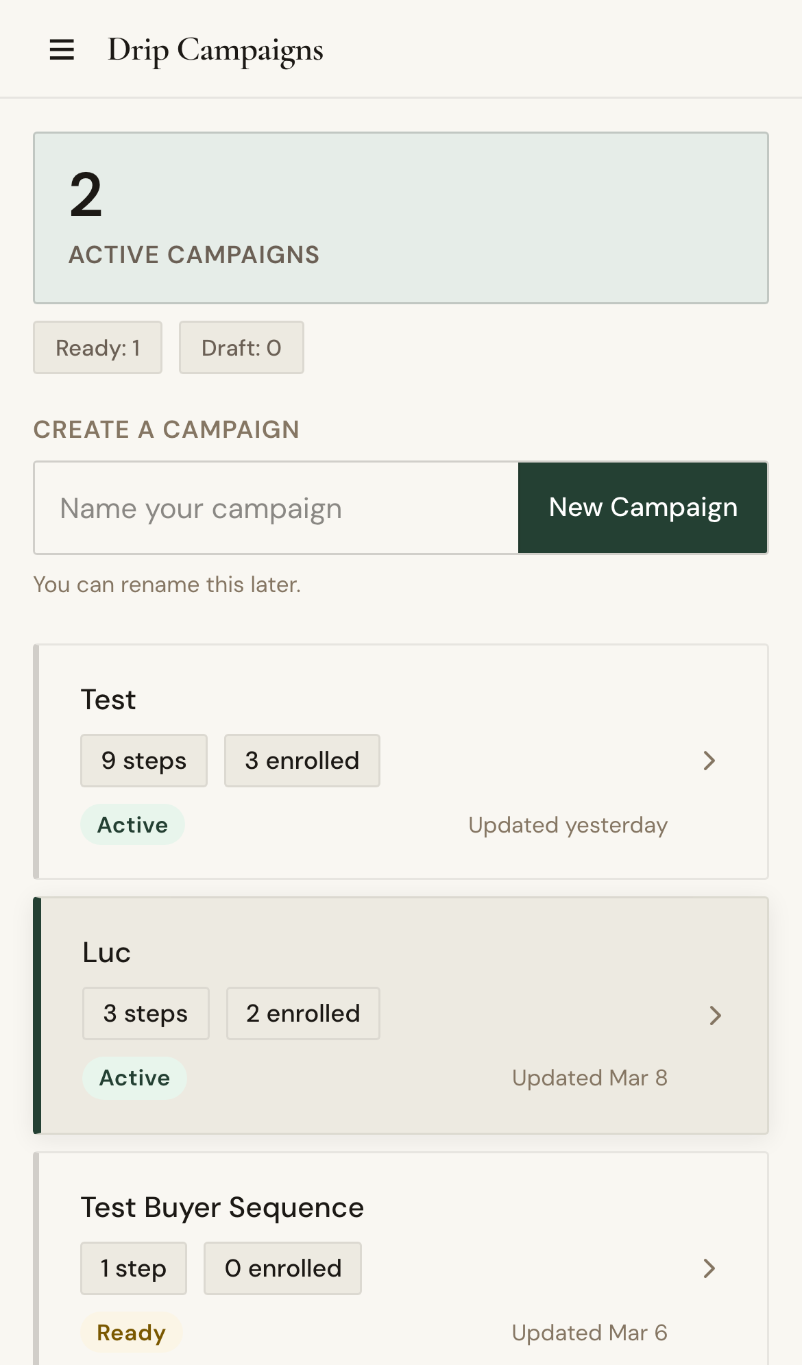 Mobile screenshot for Create a Drip Campaign: Open Campaigns and create a new campaign.
